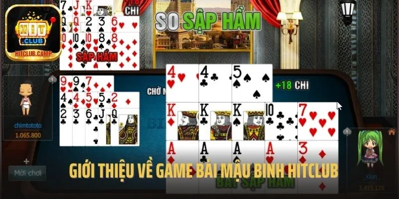Giới thiệu về game bài Mậu Binh Hitclub
